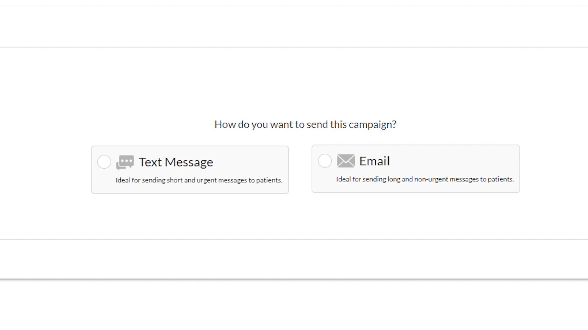 Text Message and Email campaign options