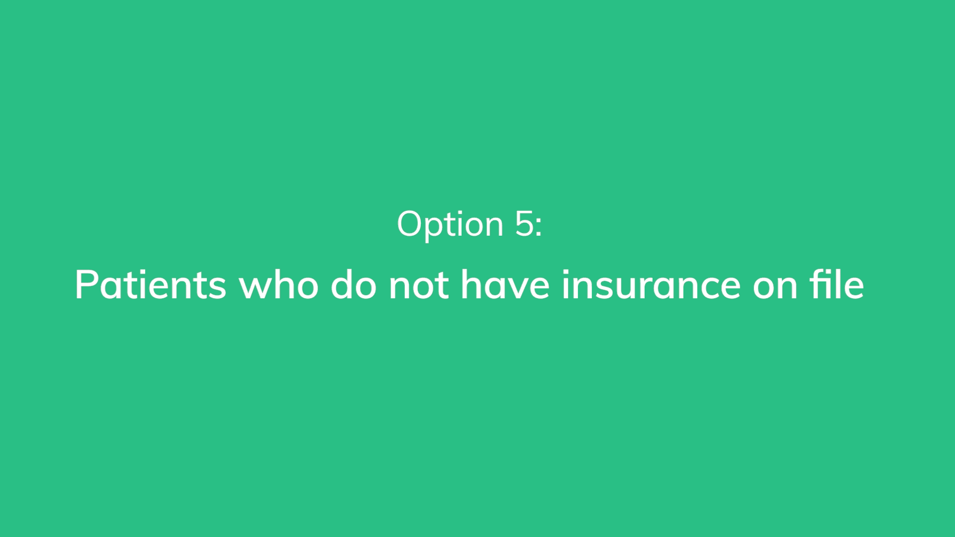 Patient group without insurance