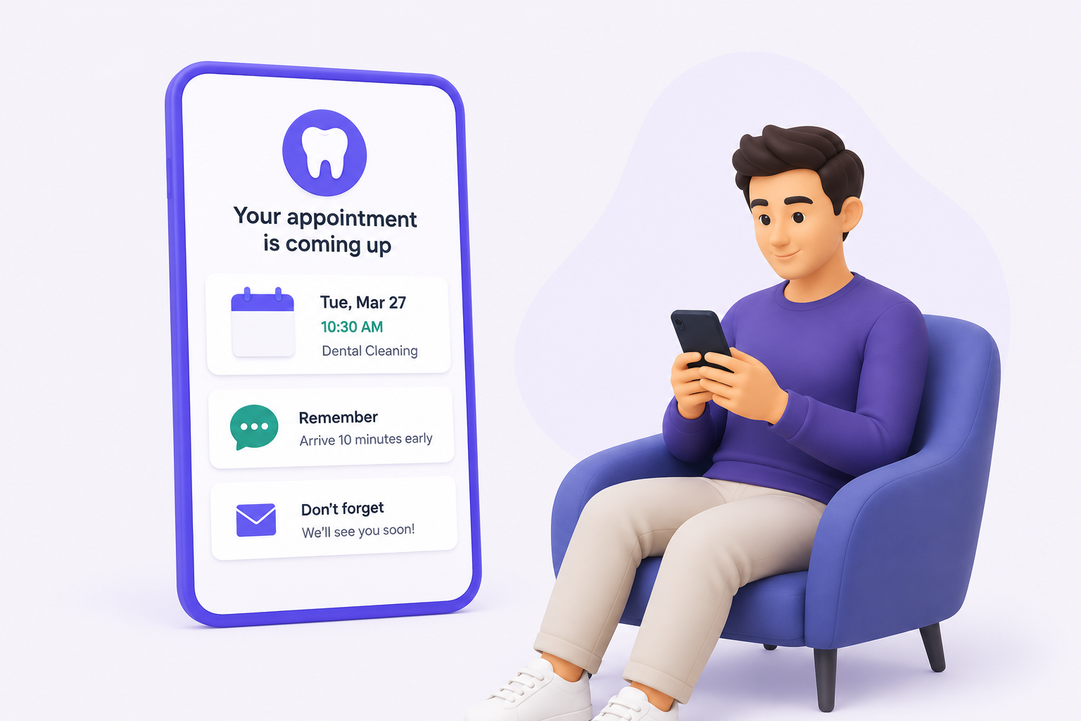 A patient receiving reminders for an upcoming dental appointment