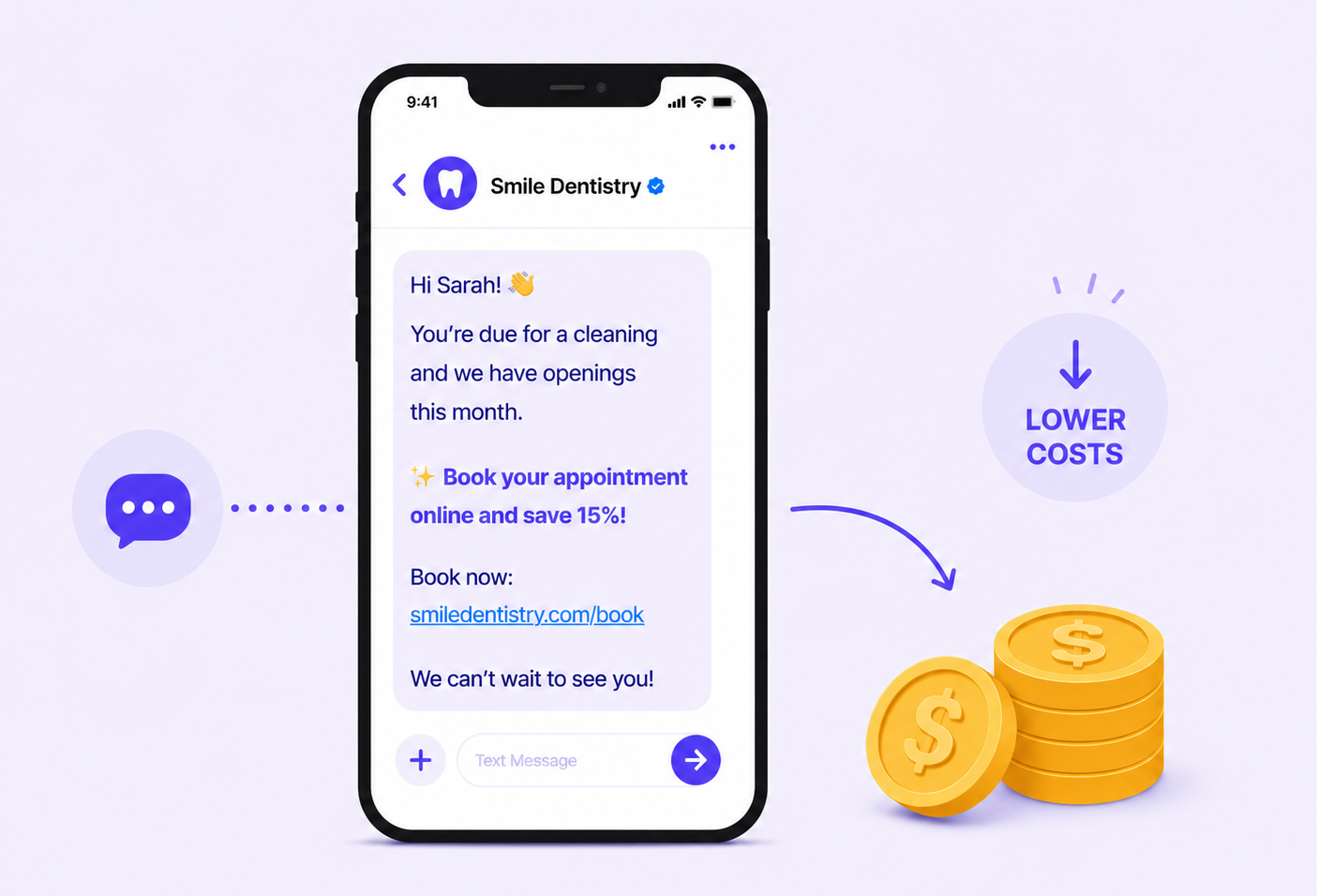 A targeted dental text campaign designed to reduce messaging costs